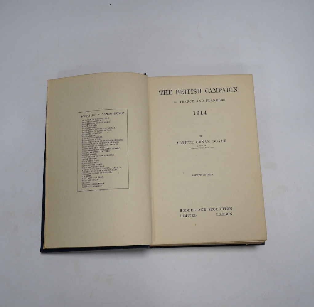 Doyle, Arthur Conan - The British Campaign in France and Flanders ... (mixed editions), 6 vols. folded maps (some coloured), others (and plans) in text; original gilt lettered cloth. (1920); sold with a few other books (